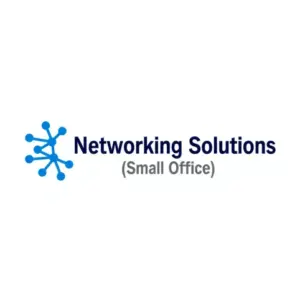 Networking Solutions (Small Office)